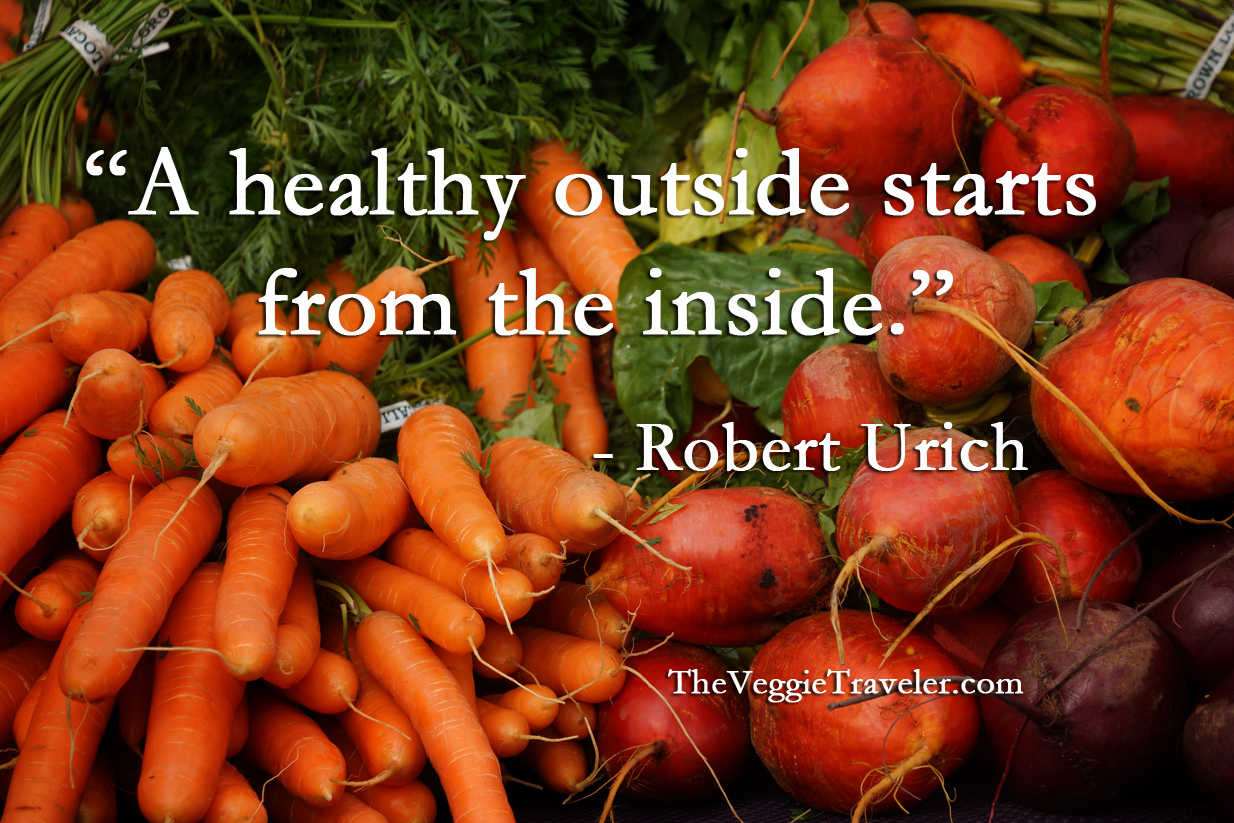 A healthy outside starts from the inside – Robert Urich
